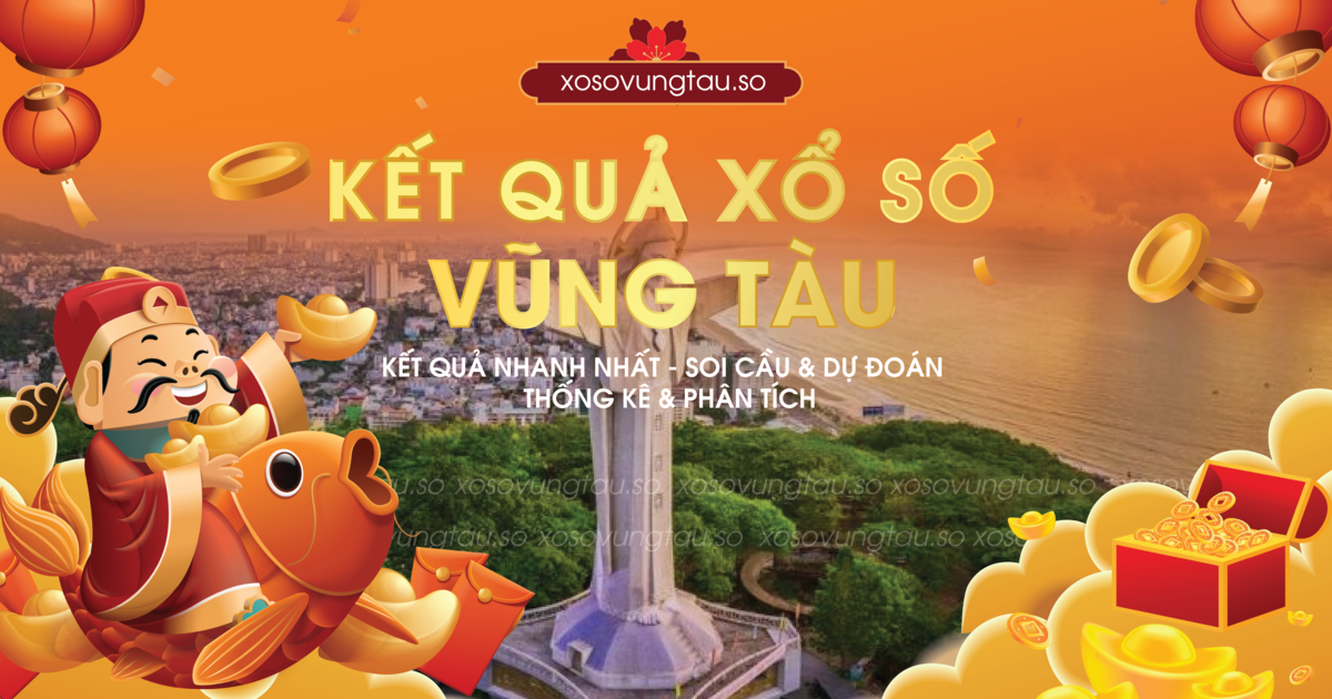 Xổ Số Vũng Tàu